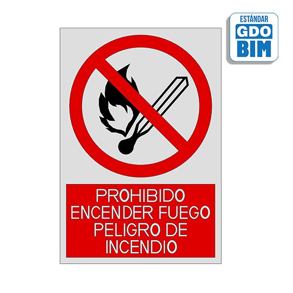 Señal Prohibido encender fuego -